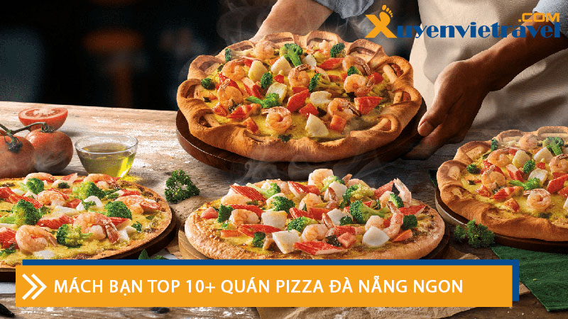 mach-ban-top-10-quan-pizza-da-nang-ngon-xuyenviettravell